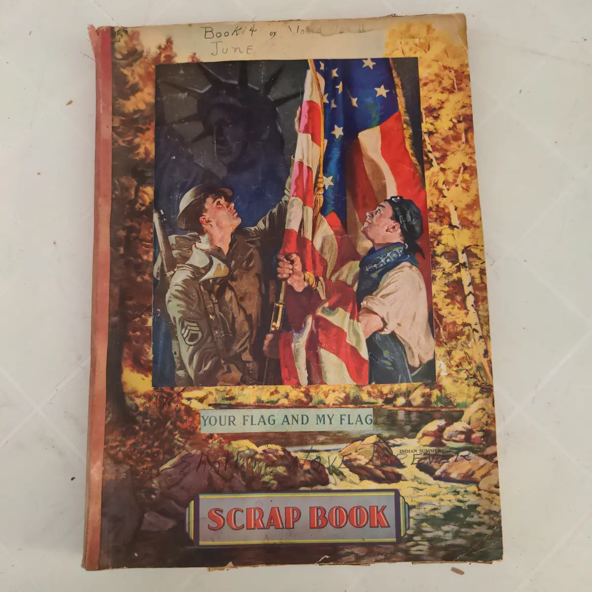 World War Ii Scrapbook Your Flag And My Flag 1