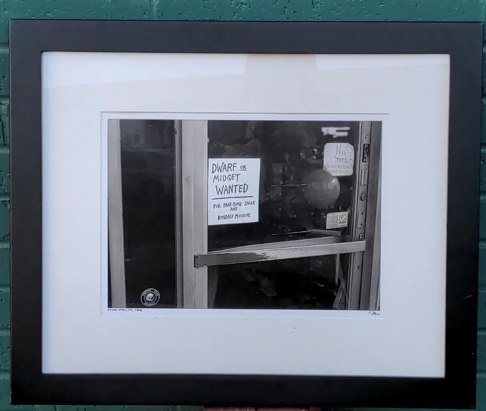 Framed B&W Photo Of Sign "Dwarf Or Midget Wanted..." 1