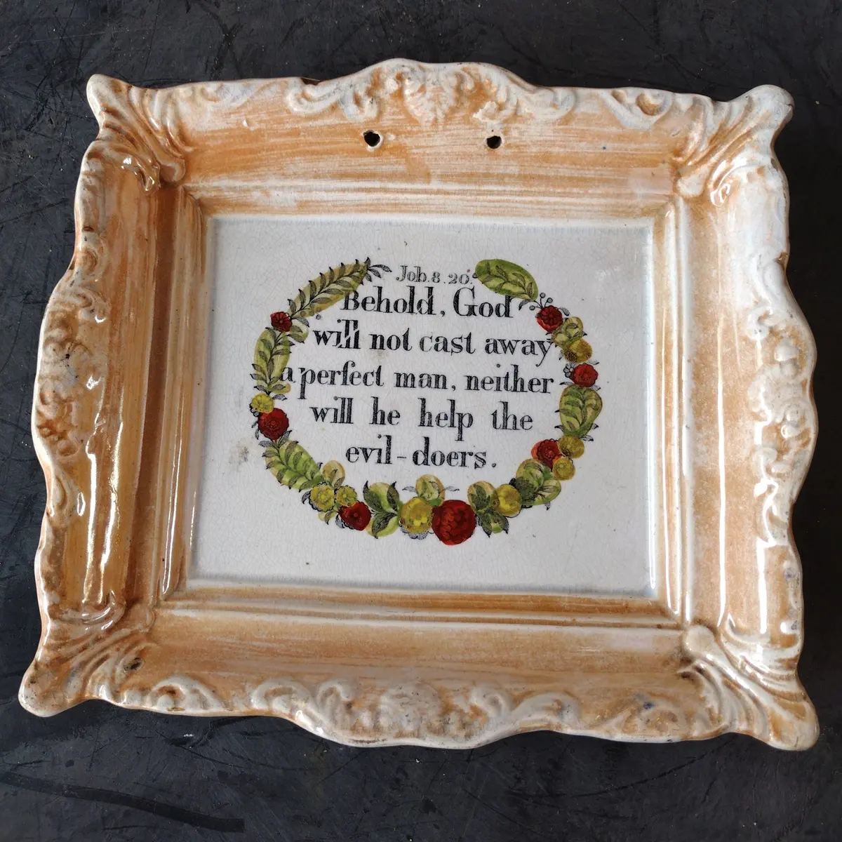 Antique English Sunderland Plaque "Behold. God Will Not..." 1