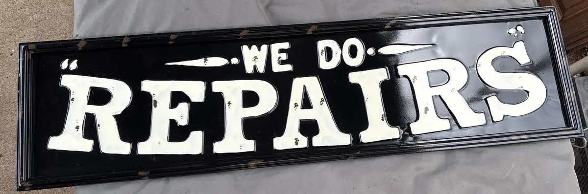 We Do Repairs Sign 1 Of 2 1